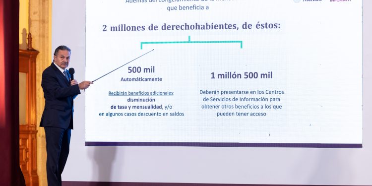 DIRECTOR GENERAL DEL INFONAVIT ANUNCIA CONGELAMIENTO DE SALDO Y MENSUALIDADES DE 2 MILLONES DE CRÉDITOS