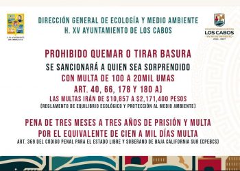 MULTARÁN HASTA CON 2 MILLONES DE PESOS A RESPONSABLES DE TIRADEROS CLANDESTINOS EN LOS CABOS