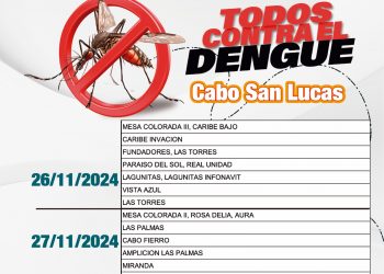 INICIAN JORNADAS DE FUMIGACIÓN EN CABO SAN LUCAS PARA ERRADICAR EL MOSCO TRANSMISOR DEL DENGUE