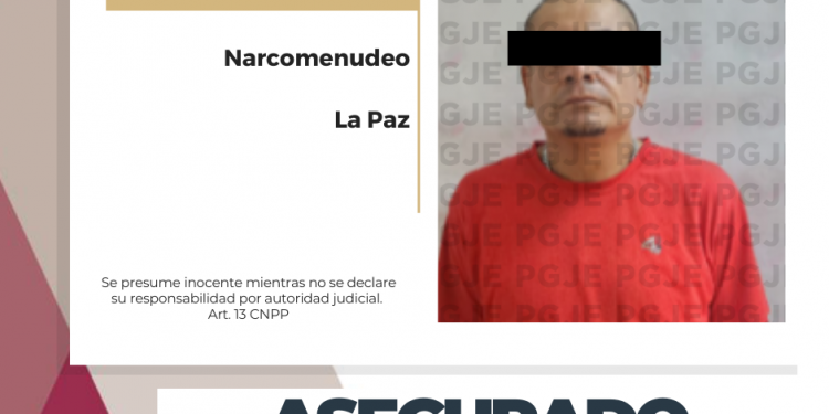 DETIENE PGJE A HOMBRE EN POSESIÓN DE METANFETAMINA EN LA PAZ