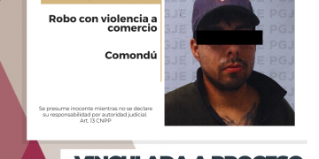 OBTIENE PGJE PRISIÓN PREVENTIVA PARA IMPUTADO POR ROBO CON VIOLENCIA A NEGOCIO EN COMONDÚ