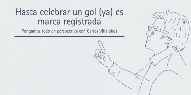 HASTA CELEBRAR UN GOL (YA) ES MARCA REGISTRADA