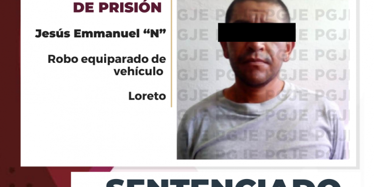 MEDIANTE PROCEDIMIENTO ABREVIADO OBTIENE PGJE SENTENCIA DE MÁS DE 2 AÑOS DE PRISIÓN CONTRA CULPABLE ROBO DE VEHÍCULO