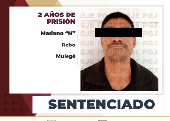 MEDIANTE PROCEDIMIENTO ABREVIADO OBTIENE PGJE SENTENCIA DE 2 AÑOS DE PRISIÓN CONTRA CULPABLE DE ROBO EN SANTA ROSALÍA