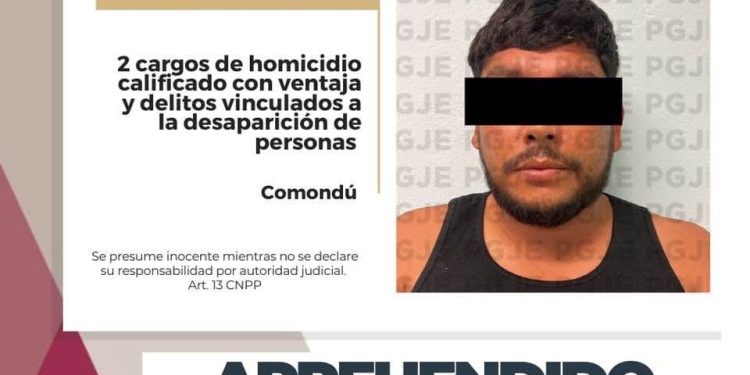 APREHENDE PGJE A ELEUTERIO “N” POR 2 CARGOS DE HOMICIDIO CALIFICADO CON VENTAJA EN COMONDÚ