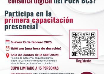 INVITAN A PARTICIPAR EN EL CURSO DE CONSULTA DIGITAL DE ORDENAMIENTO ECOLÓGICO REGIONAL DE BCS