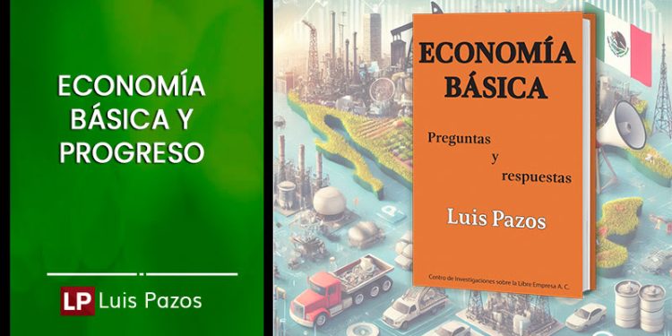 ECONOMÍA BÁSICA Y PROGRESO
