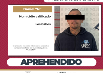 APREHENDE PGJE A PRÓFUGO DE LA JUSTICIA IMPUTADO POR HOMICIDIO CALIFICADO EN SAN JOSÉ DEL CABO