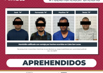 A 7 DÍAS DEL HOMICIDIO REGISTRADO EN CABO SAN LUCAS APREHENDE PGJE A CUATRO PROBABLES RESPONSABLES