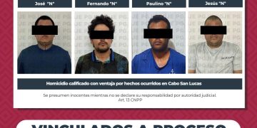 RESUELVE PGJE HOMICIDIO DE PERSONA LOCALIZADA SIN VIDA EN LOS CABOS Y OBTIENE PRISIÓN PREVENTIVA PARA 4 IMPUTADOS