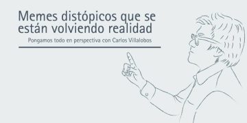 MEMES DISTÓPICOS QUE SE ESTÁN VOLVIENDO REALIDAD