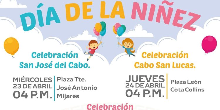 INVITAN A CELEBRAR EL DÍA DE LA NIÑEZ EN LOS CABOS