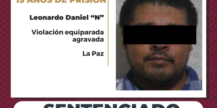 OBTIENE PGJE 15 AÑOS DE PRISIÓN PARA CULPABLE DE VIOLACIÓN EQUIPARADA AGRAVADA