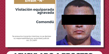 LOGRA PGJE VINCULACIÓN A PROCESO Y PRISIÓN PREVENTIVA CONTRA IMPUTADO POR VIOLACIÓN EQUIPARADA AGRAVADA EN COMONDÚ