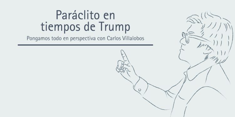 PARÁCLITO EN TIEMPOS DE TRUMP