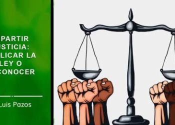 IMPARTIR JUSTICIA: ¿APLICAR LA LEY O RECONOCER DERECHOS?