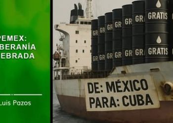 PEMEX: SOBERANÍA QUEBRADA