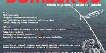 CAMBIA DE FECHA TORNEO DE PESCA DE ORILLA DE BOMBEROS DE CABO SAN LUCAS; SERÁ EL 24 DE AGOSTO