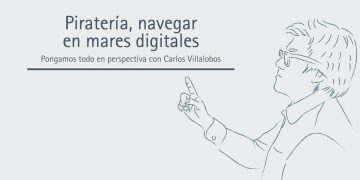 PIRATERÍA, NAVEGAR EN MARES DIGITALES