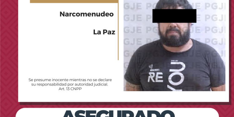 ASEGURA PGJE NARCÓTICO Y DETIENE A UNA PERSONA EN LA PAZ