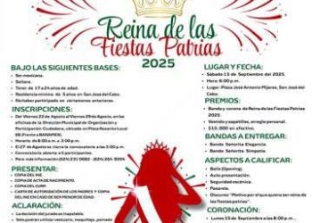 ABREN INSCRIPCIONES PARA ELECCIÓN DE LA REYNA DE LAS FIESTAS PATRIAS 2025 EN SAN JOSÉ DEL CABO