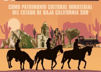 CABALGATAS SON PATRIMONIO CULTURAL EN BAJA CALIFORNIA SUR: ISC
