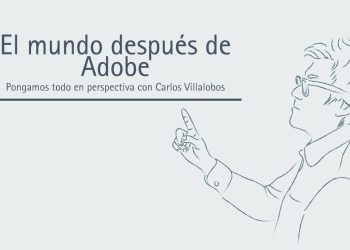 EL MUNDO DESPUÉS DE ADOBE