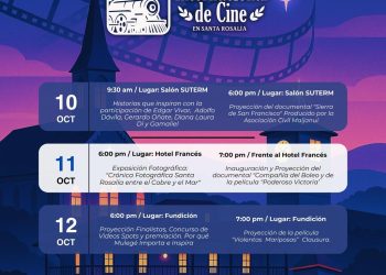 EDITH AGUILAR PRESENTA PROGRAMA OFICIAL DEL PRIMER FESTIVAL INTERNACIONAL DE CINE EN SANTA ROSALÍA