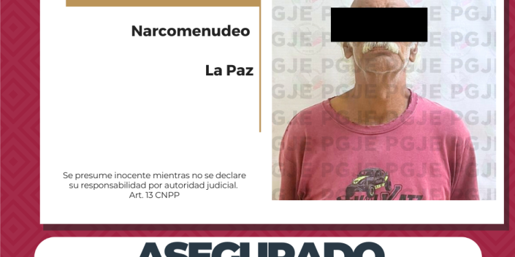 DETIENE PGJE A UN HOMBRE EN POSESIÓN DE MÁS DE MIL DOSIS DE METANFETAMINA EN LA PAZ