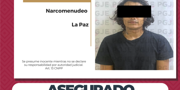 DERIVADO DE DENUNCIAS ANÓNIMAS, DETIENE PGJE A PROBABLE NARCOMENUDISTA EN LA PAZ