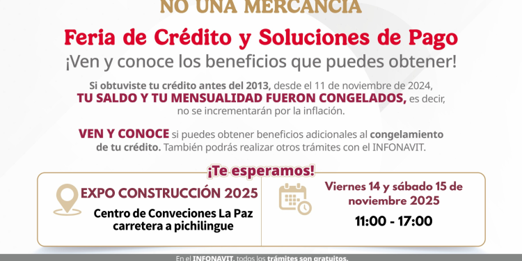 INFONAVIT INSTALARÁ MÓDULO DE ATENCIÓN  PARA DERECHOHABIENTES DE LA PAZ