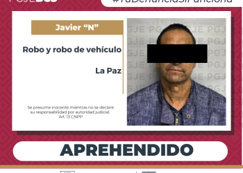 CUMPLIMENTA PGJE ORDEN DE APREHENSIÓN POR ROBO Y ROBO DE VEHÍCULO EN LA PAZ