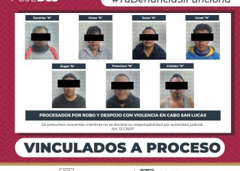PGJE INICIA PROCESO PENAL CONTRA SIETE PERSONAS POR ROBO Y DESPOJO CON VIOLENCIA EN CABO SAN LUCAS