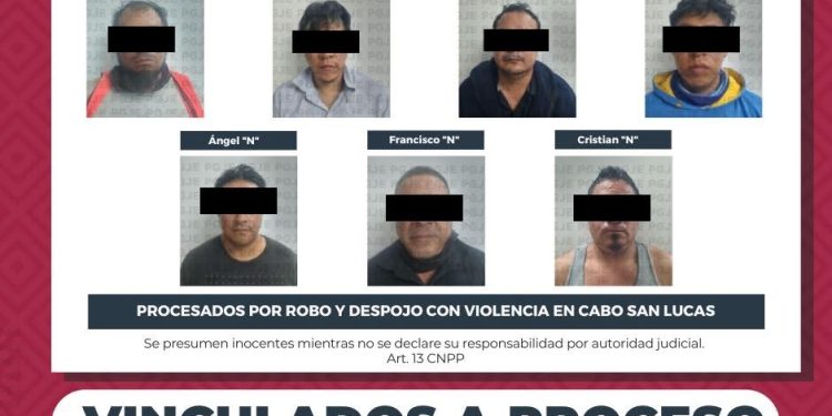 PGJE INICIA PROCESO PENAL CONTRA SIETE PERSONAS POR ROBO Y DESPOJO CON VIOLENCIA EN CABO SAN LUCAS