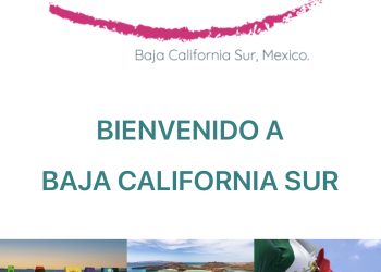 BAJA CALIFORNIA SUR CONFIRMA LA CONTINUIDAD DEL PROGRAMA EMBRACE IT PARA VIAJEROS INTERNACIONALES EN 2026