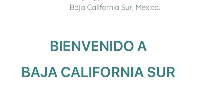 BAJA CALIFORNIA SUR CONFIRMA LA CONTINUIDAD DEL PROGRAMA EMBRACE IT PARA VIAJEROS INTERNACIONALES EN 2026