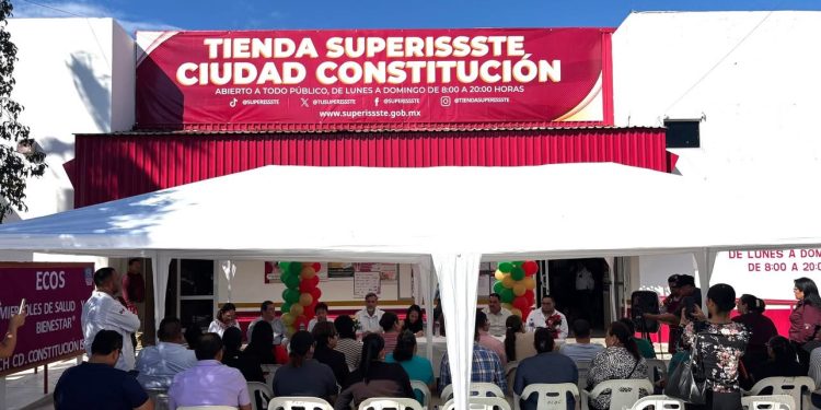 SUPERISSSTE RELANZA TIENDA EN CIUDAD CONSTITUCIÓN
