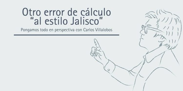 OTRO ERROR DE CÁLCULO “AL ESTILO JALISCO”