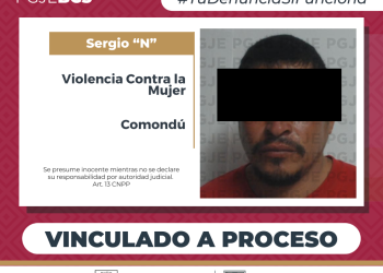POR LESIONES CONTRA LA MUJER EN RAZÓN DE GÉNERO OBTIENE PGJE VINCULACIÓN A PROCESO EN CIUDAD CONSTITUCIÓN