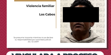 LOGRA PGJE VINCULACIÓN A PROCESO DE MUJER POR VIOLENCIA FAMILIAR EN SAN JOSÉ DEL CABO