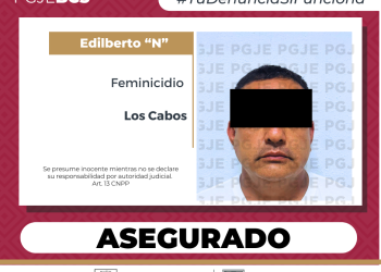 ASEGURA PGJE A PROBABLE RESPONSABLE DE FEMINICIDIO EN SAN JOSÉ DEL CABO