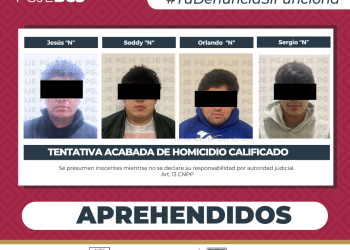 LA PGJE CUMPLIMENTA ÓRDENES DE APREHENSIÓN CONTRA CUATRO SUJETOS POR HOMICIDIO CALIFICADO CON VENTAJA EN GRADO DE TENTATIVA ACABADA