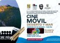 CERRO DE LA Z ALBERGARÁ POR PRIMERA VEZ FUNCIÓN DE “CINE MÓVIL: DESIERTO Y MAR” EN CABO SAN LUCAS