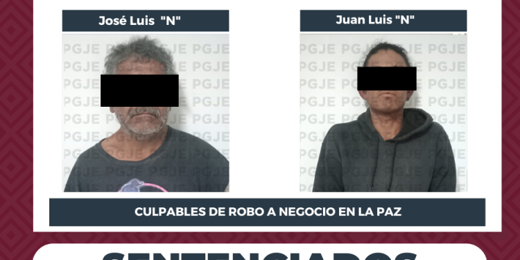 OBTIENE PGJE SENTENCIA DE MÁS DE 3 AÑOS PRISIÓN CONTRA RESPONSABLESDE ROBO A COMERCIO EN LA PAZ