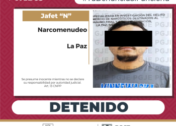 EN SEGUIMIENTO A DENUNCIAS ANÓNIMAS DETIENE PGJE A UN HOMBRE CON DROGA EN LA PAZ