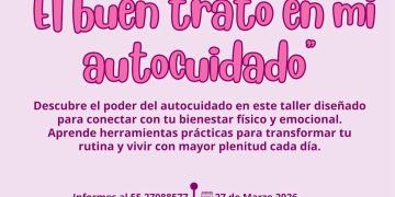 INVITAN A PARTICIPAR EN EL TALLER “ EL BUEN TRATO EN MI AUTOCUIDADO “ DIRIGIDO A MUJERES DE LOS CABOS