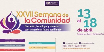 UNIVERSIDAD MUNDIAL REALIZARÁ LA XXVII SEMANA DE LA COMUNIDAD