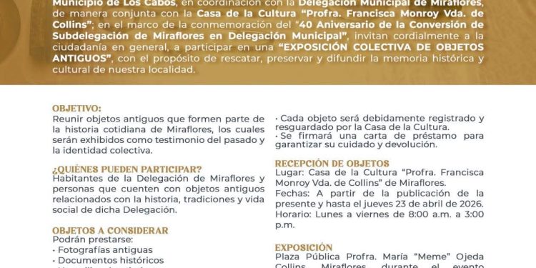INVITA AYUNTAMIENTO DE LOS CABOS A CELEBRAR EL 40º ANIVERSARIO DE MIRAFLORES COMO DELEGACIÓN MUNICIPAL