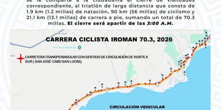 ANUNCIAN CIERRES VIALES POR IRONMAN 70.3 EL DOMINGO 26 DE ABRIL EN LOS CABOS