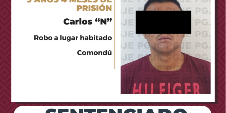 SENTENCIAN A MÁS DE 3 AÑOS DE PRISIÓN A CULPABLE DE ROBO EN COMONDÚ